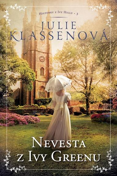 E-kniha Nevesta z Ivy Greenu - Julie Klassen