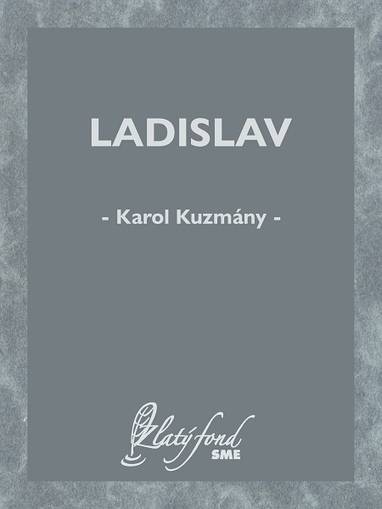 E-kniha Ladislav - Karol Kuzmány