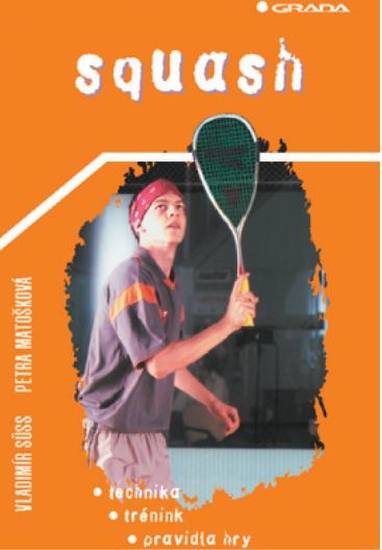 E-kniha Squash - Vladimír Süss, Petra Matošková