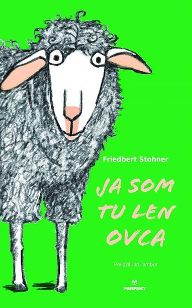 E-kniha Ja som tu len ovca - Friedbert Stohner