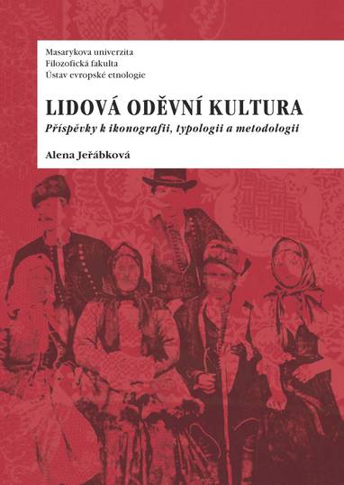 E-kniha Lidová oděvní kultura - Alena Jeřábková