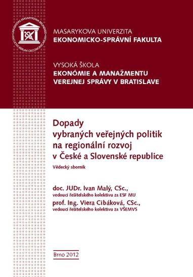 E-kniha Dopady vybraných veřejných politik na regionální rozvoj v České a Slovenské republice - Petr Valouch, Jan Šelešovský