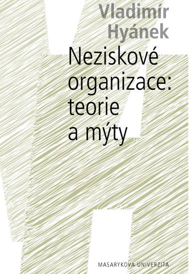 E-kniha Neziskové organizace: teorie a mýty - Vladimír Hyánek