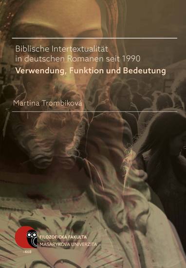 E-kniha Biblische Intertextualität in deutschen Romanen seit 1990 - Martina Trombiková