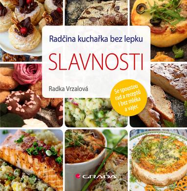 E-kniha Radčina kuchařka bez lepku – slavnosti - Radka Vrzalová