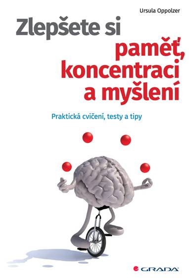 E-kniha Zlepšete si paměť, koncentraci a myšlení - Ursula Oppolzer