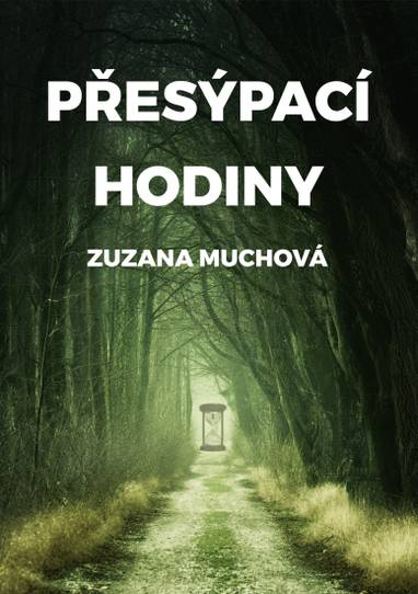 E-kniha Přesýpací hodiny - Zuzana Muchová