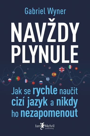 E-kniha Navždy plynule - Gabriel Wyner