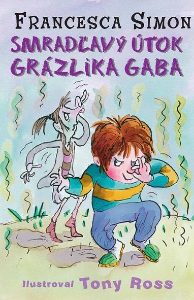 E-kniha Smradľavý útok Grázlika Gaba - Francesca Simon