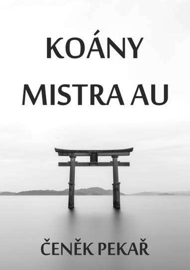 E-kniha Koány Mistra Au - Čeněk Pekař