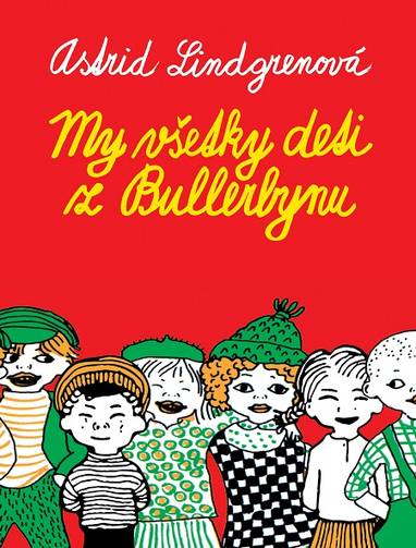 E-kniha My všetky deti z Bullerbynu - Astrid Lindgren