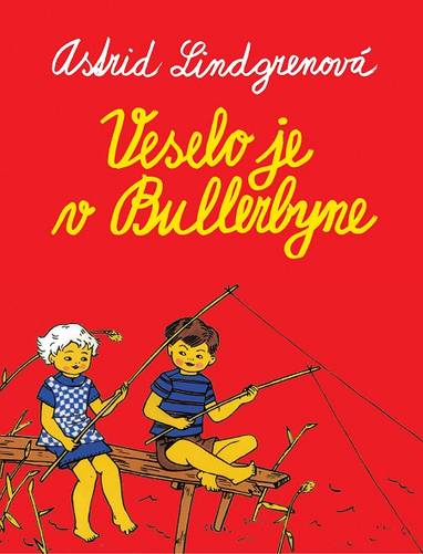 E-kniha Veselo je v Bullerbyne - Astrid Lindgren