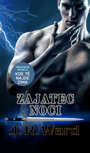 E-kniha Zajatec noci - J.R. Ward