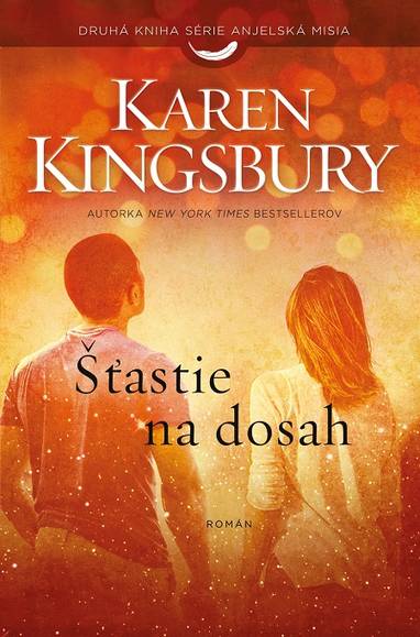 E-kniha Šťastie na dosah - Karen Kingsbury