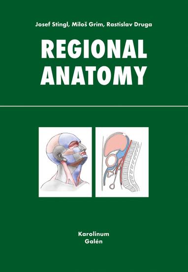 E-kniha Regional anatomy - Josef Stingl, Miloš Grim, Rastislav Druga