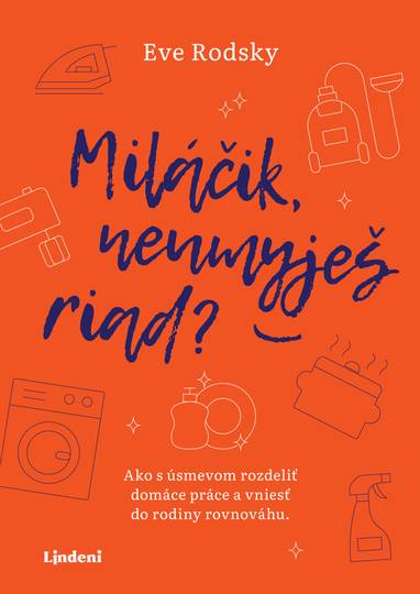 E-kniha Miláčik, neumyješ riad? - Eve Rodsky