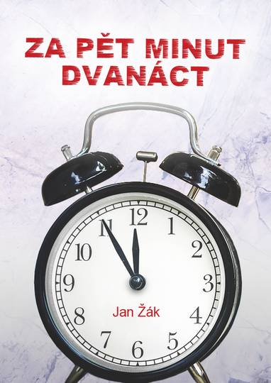 E-kniha Za pět minut dvanáct - Jan Žák