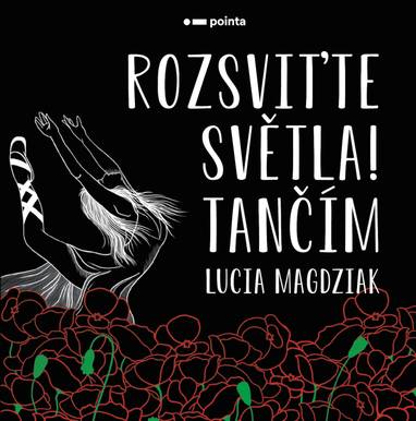 E-kniha Rozsviťte světla! Tančím - Lucia Magdziak