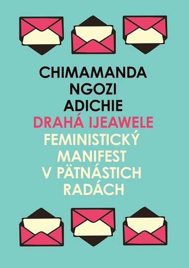 E-kniha Drahá Ijeawele - Chimamanda Ngozi Adichie