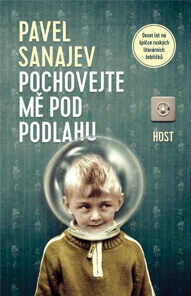 E-kniha Pochovejte mě pod podlahu - Pavel Sanajev