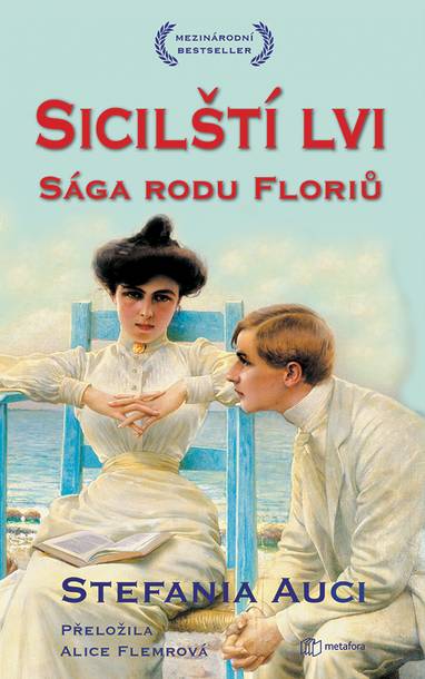 E-kniha Sicilští lvi: Sága rodu Floriů. - Stefania Auci