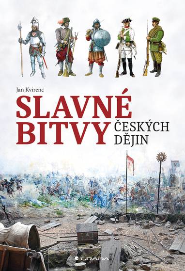 E-kniha Slavné bitvy českých dějin - Jan Kvirenc