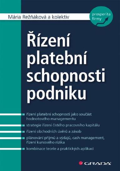 E-kniha Řízení platební schopnosti podniku - Mária Režňáková, kolektiv a