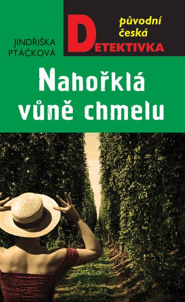 E-kniha Nahořklá vůně chmelu - Jindřiška Ptáčková