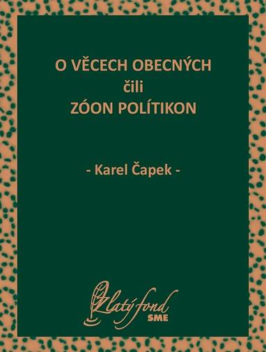 E-kniha O věcech obecných čili zóon polítikon - Karel Čapek