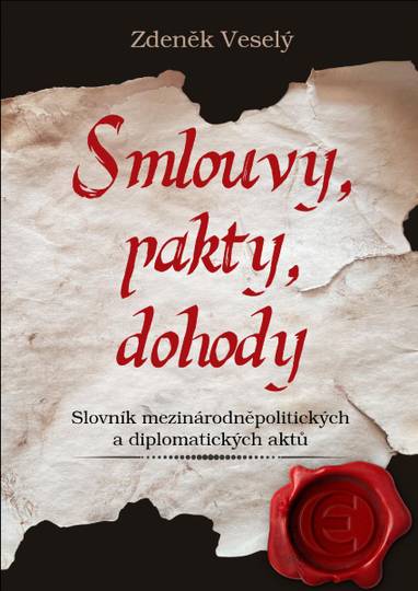 E-kniha Smlouvy, pakty, dohody - Zdeněk Veselý