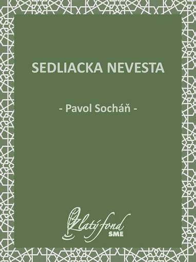 E-kniha Sedliacka nevesta - Pavol Socháň