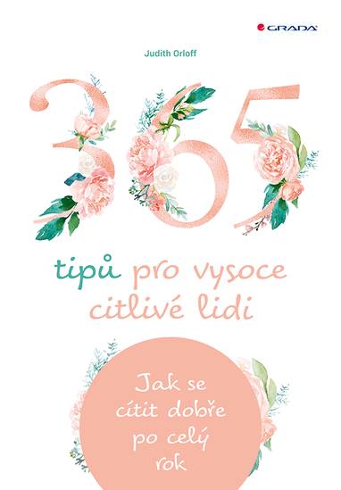 E-kniha 365 tipů pro vysoce citlivé lidi - Judith Orloff