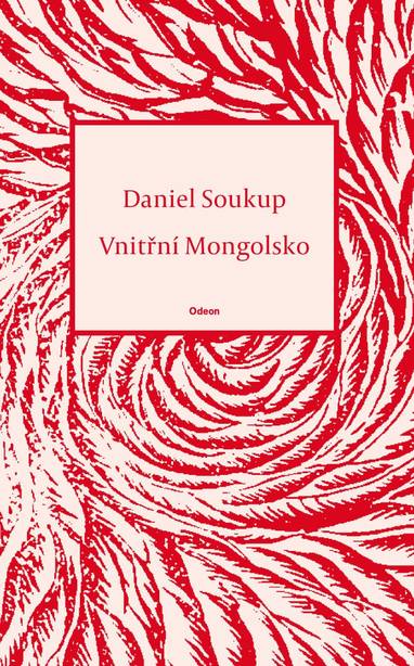 E-kniha Vnitřní Mongolsko - Daniel Soukup