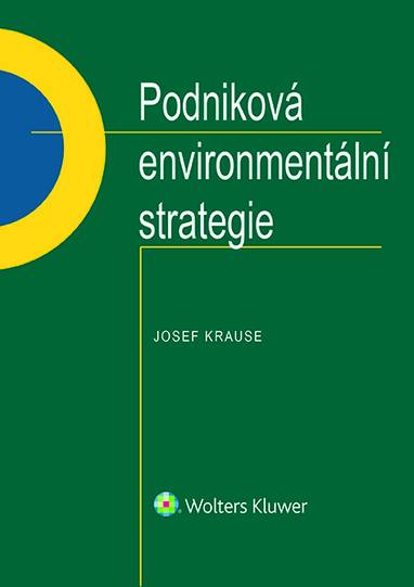 E-kniha Podniková environmentální strategie - Josef Krause