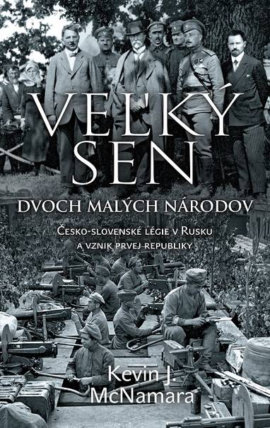 E-kniha Veľký sen dvoch malých národov - Kevin J. McNamara