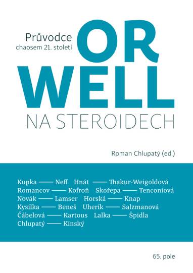 E-kniha Orwell na steroidech - Roman Chlupatý