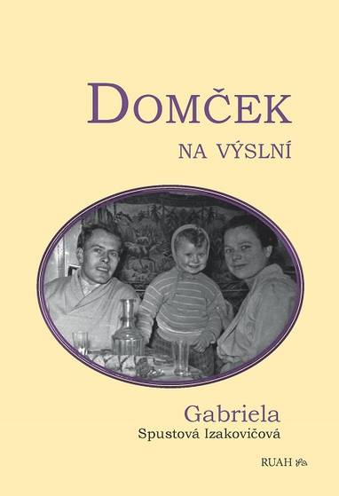 E-kniha Domček na výslní - Gabriela Spustová Izakovičová