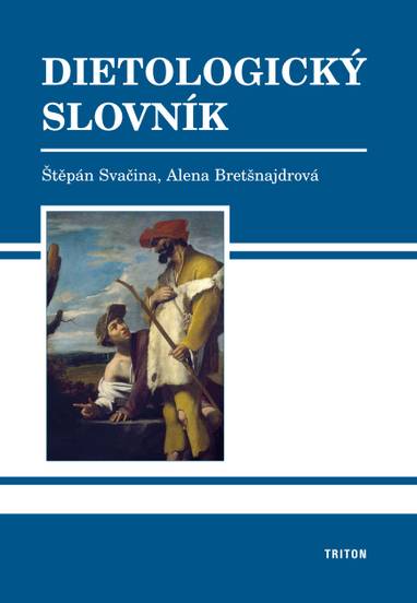 E-kniha Dietologický slovník - Štěpán Svačina, Alena Bretšnajdrová