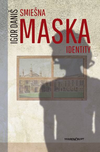 E-kniha Smiešna maska identity - Igor Daniš