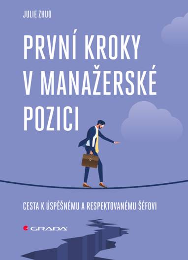 E-kniha První kroky v manažerské pozici - Julie Zhuo