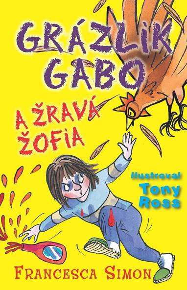 E-kniha Grázlik Gabo a Žravá Žofia - Francesca Simon