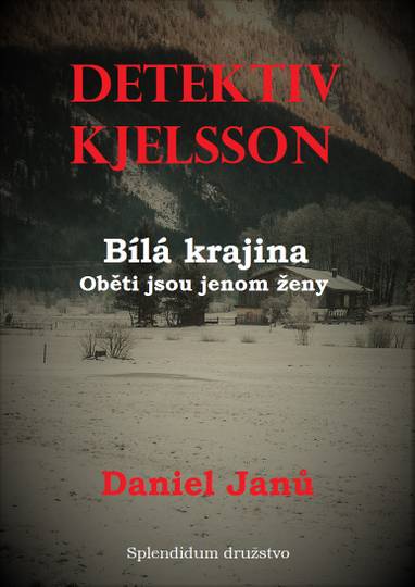 E-kniha Bílá krajina - Daniel Janů