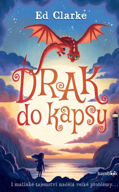 E-kniha Drak do kapsy - Ed Clarke