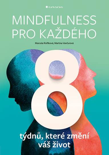 E-kniha Mindfulness pro každého - Marcela Roflíková, Martina Vančurová