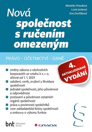 E-kniha Nová společnost s ručením omezeným - 4. aktualizované vydání - Markéta Pravdová, Lucie Josková, Eva Dvořáková