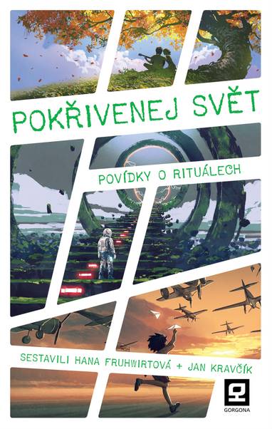 E-kniha Pokřivenej svět - Hana Fruhwirtová (ed.), Jan Kravčík (ed.)