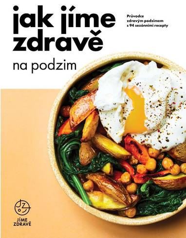 E-kniha Jak jíme zdravě na podzim - kolektiv Jíme zdravě