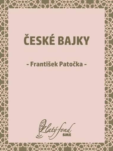 E-kniha České bajky - František Patočka