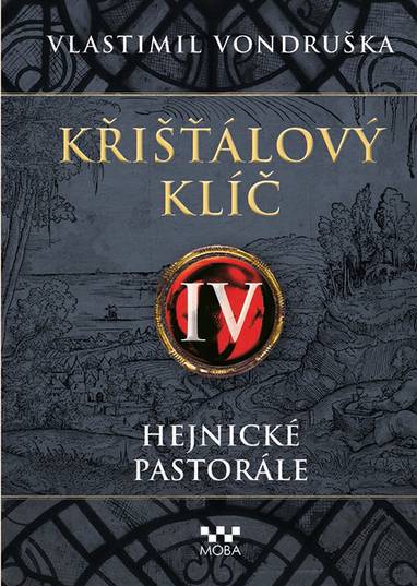 E-kniha Křišťálový klíč - Hejnické pastorále - Vlastimil Vondruška