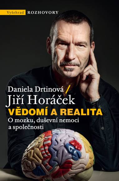 E-kniha Vědomí a realita - Jiří Horáček, Daniela Drtinová